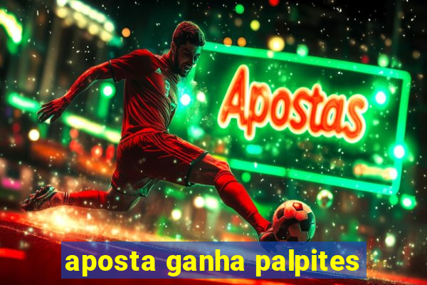 aposta ganha palpites